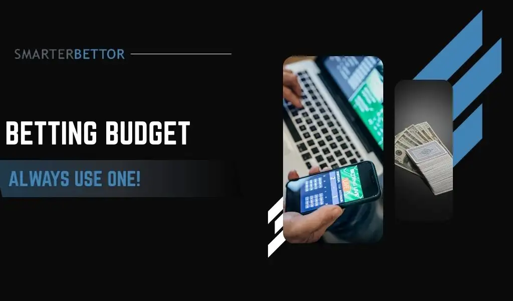 Betting budget graphic featuring a bold headline, sports betting themed background, and action imagery representing bankroll management and responsible wagering.