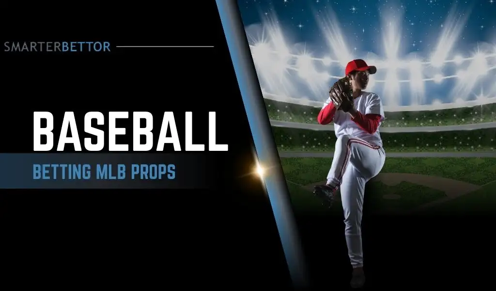 Get sharper insights on MLB player props betting, including key stats, matchup angles, and smarter ways to attack prop markets with SportsBettor.