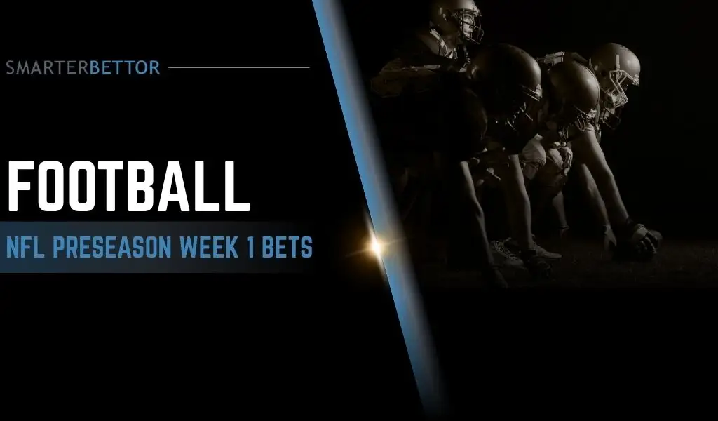 NFL preseason Week 1 betting preview graphic highlighting games to bet, featuring a stats-style branding element and football-themed background imagery.