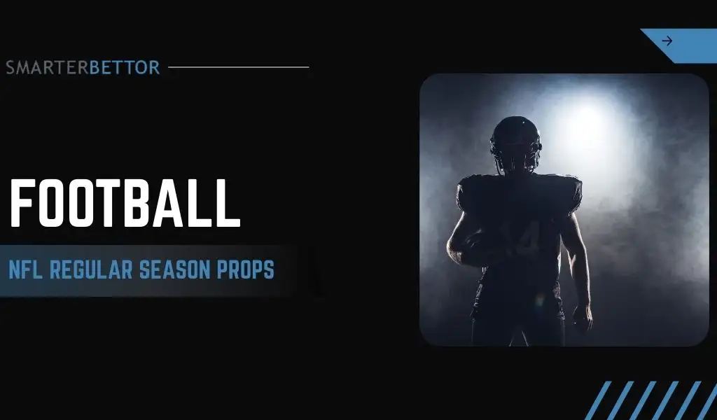 NFL regular season props graphic featuring a bold headline, sportsbook-themed background, and football action imagery representing season-long prop betting markets.