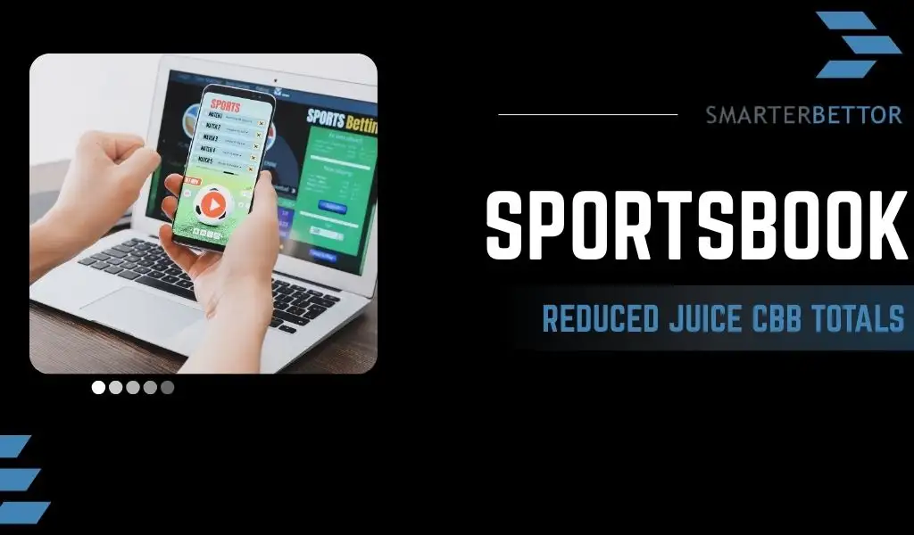 College basketball betting graphic highlighting an online sportsbook “Reduced Juice” option for totals, featuring a stats-style “Preview”/branding element and college hoops-themed background imagery.