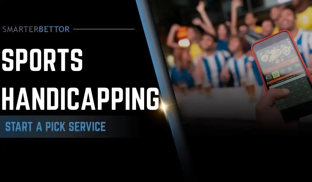 Sports handicapping business graphic about starting your own pick service, featuring a stats-style branding element and service/business-themed background imagery (clipboard, charts, or subscription icons).