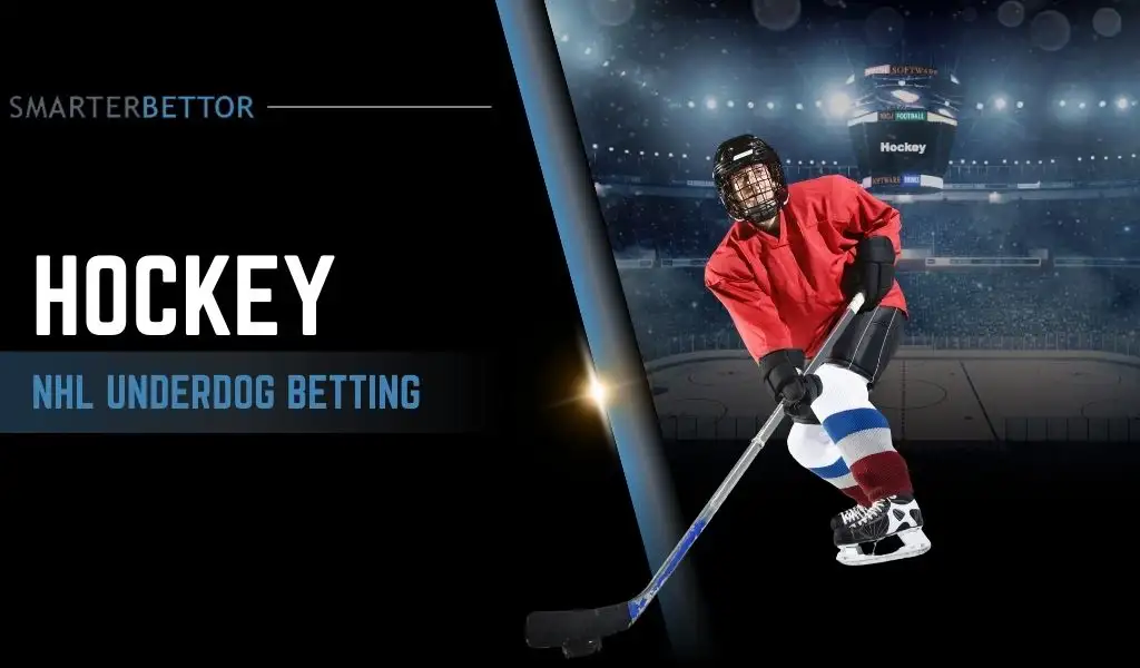NHL underdog betting strategy graphic featuring an NHL-themed background, “Strategy” headline text, and a hockey action image representing underdog wagering.